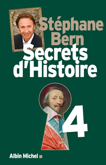 Secrets d'Histoire - tome 4 - Stéphane Bern