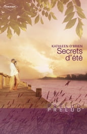 Secrets d été (Harlequin Prélud )