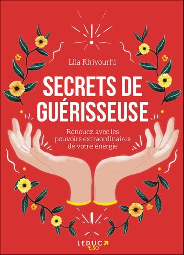 Secrets de guérisseuse - Lila Rhiyourhi