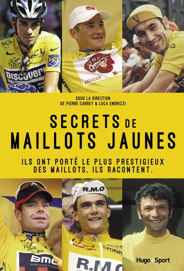 Secrets de maillots jaunes - Matthieu Lambert - Marco Bonarrigo - Damien Lemaitre - Carrey