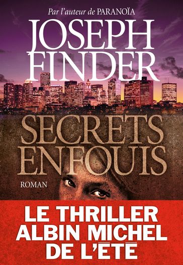 Secrets enfouis - Joseph Finder