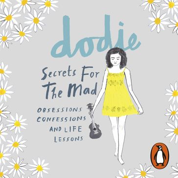 Secrets for the Mad - dodie