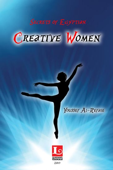 Secrets of Egyptian Creative Women - Youssef Alrefaie