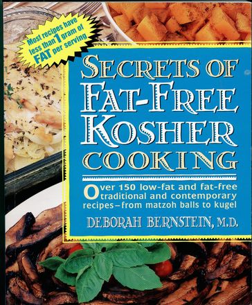 Secrets of Fat-free Kosher - Deborah Bernstein