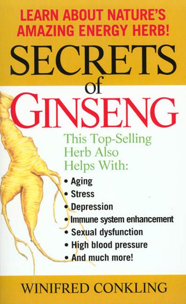 Secrets of Ginseng - Winifred Conkling