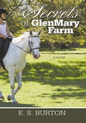 Secrets of Glenmary Farm