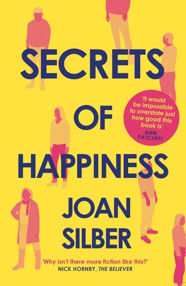 Secrets of Happiness - Joan Silber