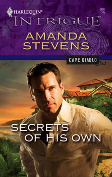 Secrets of His Own - Amanda Stevens