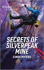 Secrets of Silverpeak Mine