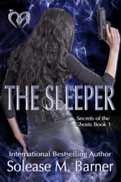 Secrets of The Ghosts -The Sleeper