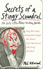 Secrets of a Stingy Scoundrel