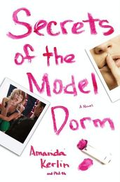 Secrets of the Model Dorm