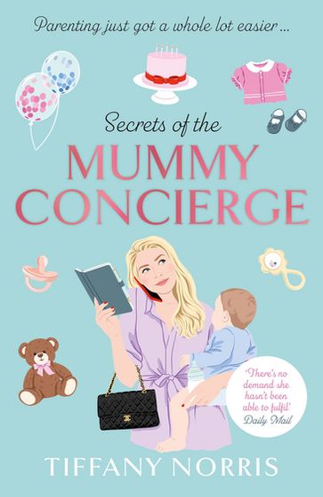 Secrets of the Mummy Concierge - Tiffany Norris