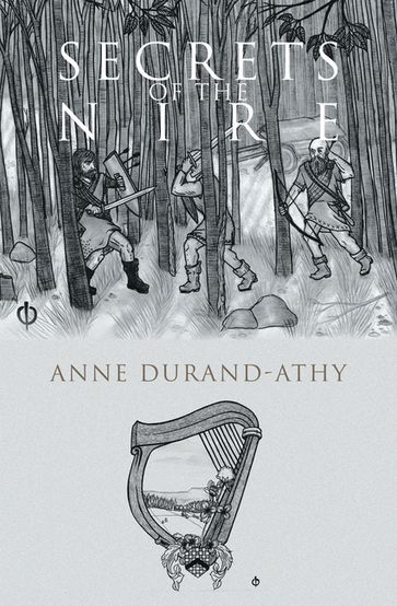 Secrets of the Nire - Anne Durand-Athy