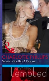 Secrets of the Rich & Famous (Mills & Boon Modern Tempted)