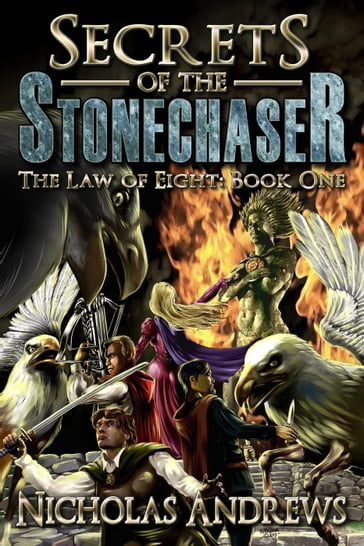 Secrets of the Stonechaser - Nicholas Andrews