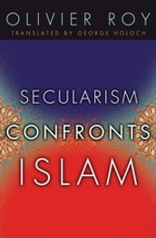 Secularism Confronts Islam