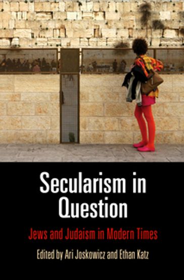 Secularism in Question - Ari Joskowicz