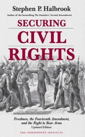 Securing Civil Rights