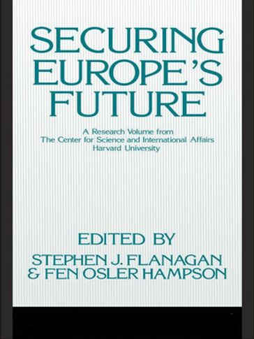 Securing Europe's Future - Fen Osler Hampson - Stephen Flanagan