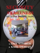 Security Awareness in Close Protection