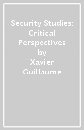 Security Studies: Critical Perspectives