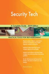 Security Tech A Complete Guide - 2019 Edition