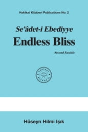 Seâdet-i Ebediyye Endless Bliss Second Fascicle