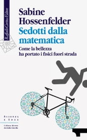 Sedotti dalla matematica