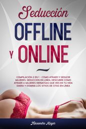 Seducción offline y online