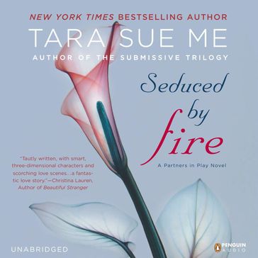 Seduced By Fire - Tara Sue Me