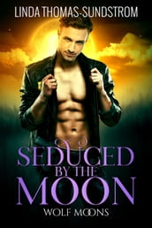 Seduced By The Moon