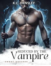 Seduced by the Vampire