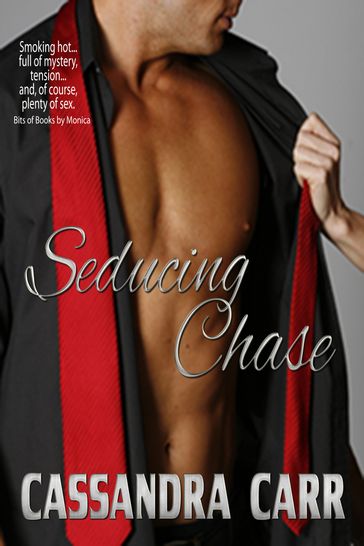 Seducing Chase - Cassandra Carr
