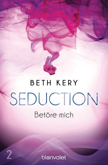 Seduction 2. Betöre mich - Kery Beth