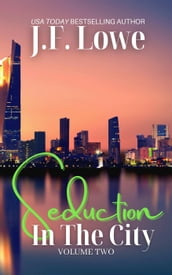 Seduction In The City - Volume Two