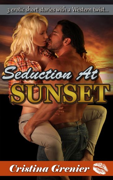 Seduction at Sunset - Cristina Grenier