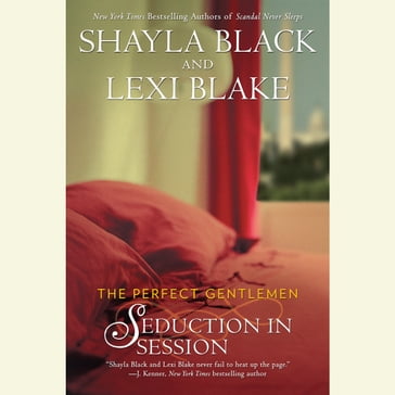 Seduction in Session - Shayla Black - Lexi Blake