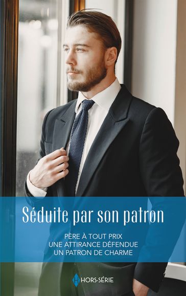 Séduite par son patron - Maureen Child - Kate Hewitt - Jessica Hart