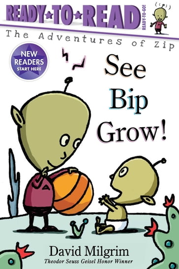 See Bip Grow! - David Milgrim