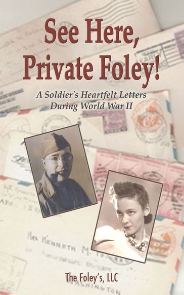 See Here, Private Foley! - The Foleys