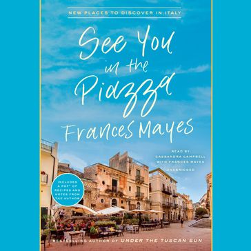 See You in the Piazza - Frances Mayes