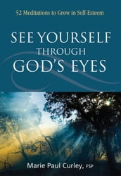 See Yourself Through God s Eyes