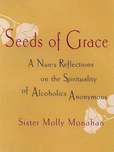 Seeds of Grace - Molly Monahan