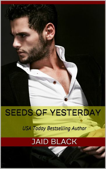 Seeds of Yesterday - Jaid Black