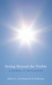 Seeing Beyond the Visible