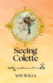 Seeing Colette
