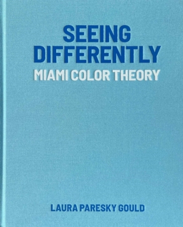Seeing Differently - Laura Paresky Gould