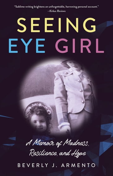 Seeing Eye Girl - Beverly J. Armento