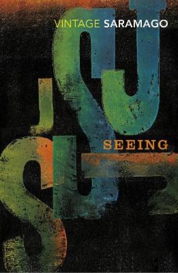 Seeing - Jose Saramago